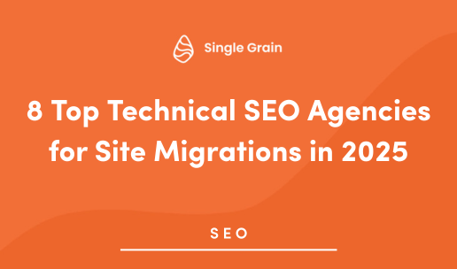 8 Top Technical SEO Agencies for Site Migrations in 2025