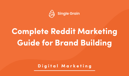 Complete Reddit Marketing Guide for Brand Building